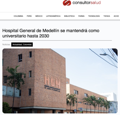 Así nos ven los medios: Hospital General de Medellín se mantendrá como universitario hasta 2030