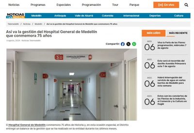 Así nos ven los medios: Así va la gestión del Hospital General de Medellín que conmemora 75 años