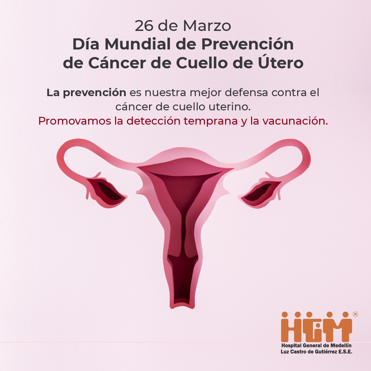 26 De Marzo Día Mundial De Prevención De Cáncer De Cuello De Útero